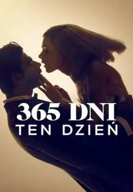 ดูหนังออนไลน์ฟรี 365 Days: This Day 2022 วัน : วันนี้