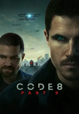 ดูหนังออนไลน์ฟรี Code 8 Part II 2024 ล่าคนโคตรพลัง ภาค 2