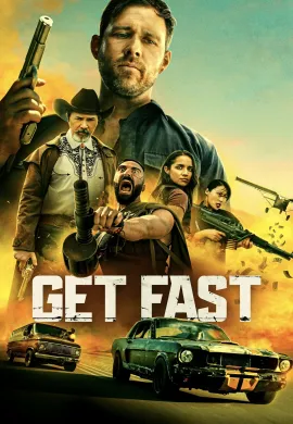 ดูหนังออนไลน์ฟรี Get Fast 2024