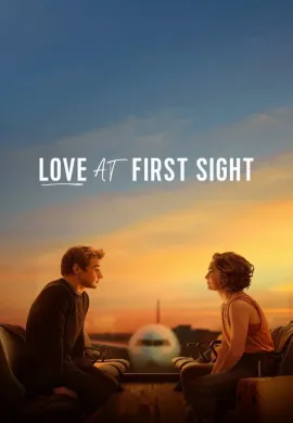 ดูหนังออนไลน์ฟรี Love at First Sight 2023 รักแรกพบ