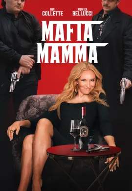ดูหนังออนไลน์ฟรี Mafia Mamma 2023 มาเฟีย มัมมา