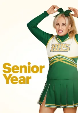 ดูหนังออนไลน์ Senior Year 2022 ปีสุดท้าย