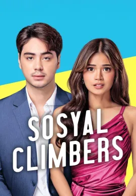ดูหนังออนไลน์ฟรี Sosyal Climbers 2025 ตกกระไดพลอยรวย
