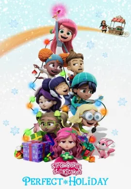 ดูหนังออนไลน์ฟรี Strawberry Shortcake’s Perfect Holiday 2023 วันหยุดที่แสนพิเศษของสตอเบอรี่ชอร์ทเค้ก