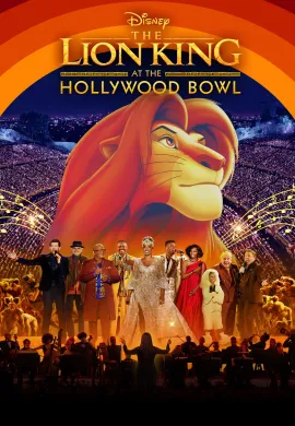 ดูหนังออนไลน์ฟรี The Lion King at the Hollywood Bowl 2025