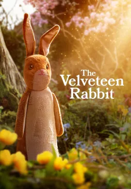 ดูหนังออนไลน์ The Velveteen Rabbit 2023