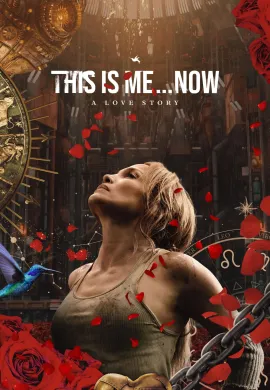ดูหนังออนไลน์ฟรี This Is Me…Now 2024 ดิส อิส มี นาว เรื่องราวความรัก