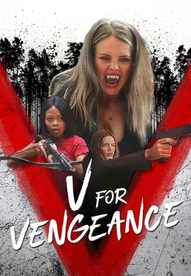 ดูหนังออนไลน์ฟรี V for Vengeance 2022 แผนแก้แค้น
