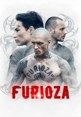 ดูหนังออนไลน์ฟรี Furioza 2021 อำมหิต