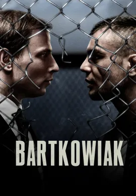 ดูหนังออนไลน์ Bartkowiak 2021 บาร์ตโคเวียก: แค้นนักสู้