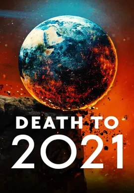 ดูหนังออนไลน์ฟรี Death to 2021
