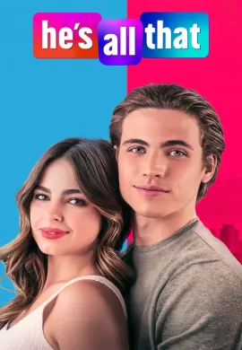 ดูหนัง He’s All That 2021 ภารกิจปั้นหนุ่มในฝัน