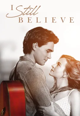 ดูหนัง I Still Believe 2020 จะรักให้ร้อง จะร้องให้รัก