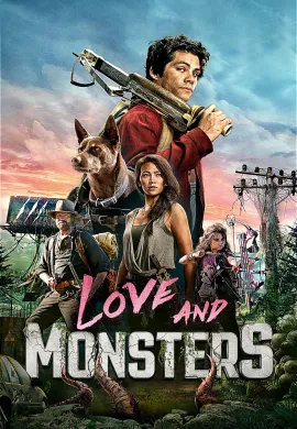 ดูหนัง Love and Monsters 2020 เลิฟ แอนด์ มอนสเตอร์