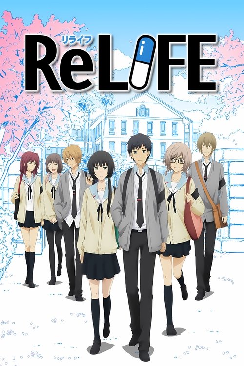ดูหนัง ReLIFE รีไลฟ์ ซับไทย