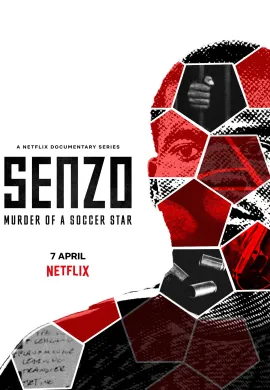 ดูหนังออนไลน์ฟรี Senzo: Murder of a Soccer Star 2022 เซนโซ: ฆาตกรรมดาวเด่นฟุตบอล