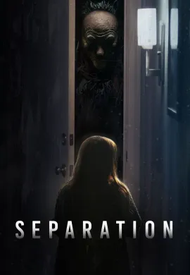 ดูหนังออนไลน์ฟรี Separation 2021 วิโยคมรณะ