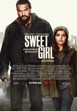 ดูหนัง Sweet Girl 2021 สวีทเกิร์ล
