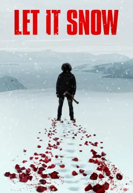 ดูหนังออนไลน์ Let It Snow 2020 นรกเยือกแข็ง