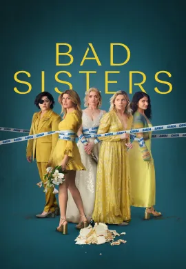 ดูหนังออนไลน์ฟรี Bad Sisters 2022