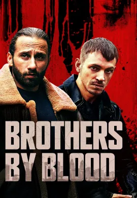 ดูหนังออนไลน์ฟรี Brothers by Blood 2020 ลบคมปมเลือด