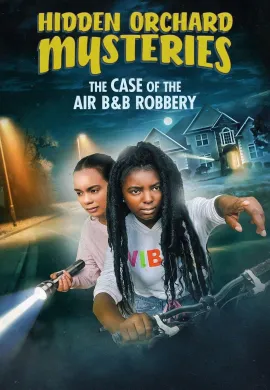 ดูหนังออนไลน์ฟรี Hidden Orchard Mysteries: The Case of the Air B and Robbery 2020
