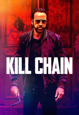 ดูหนังออนไลน์ฟรี Kill Chain 2020 โคตรโจรอันตราย