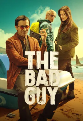 ดูหนังออนไลน์ฟรี The Bad Guy 2022 ผู้ร้าย