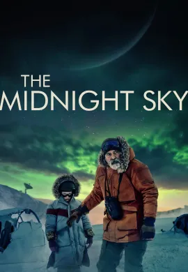 ดูหนังออนไลน์ฟรี The Midnight Sky 2020 สัญญาณสงัด