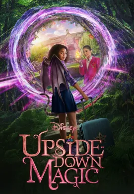 ดูหนังออนไลน์ฟรี Upside-Down Magic 2020 ด้วยพลังแห่งเวทมนตร์ประหลาด