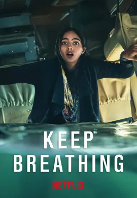 ดูหนัง ดูซีรี่ย์ฟรี Keep Breathing 2022 Breathing: จนกว่าจะหมดลม เต็มเรื่อง Ep1-6